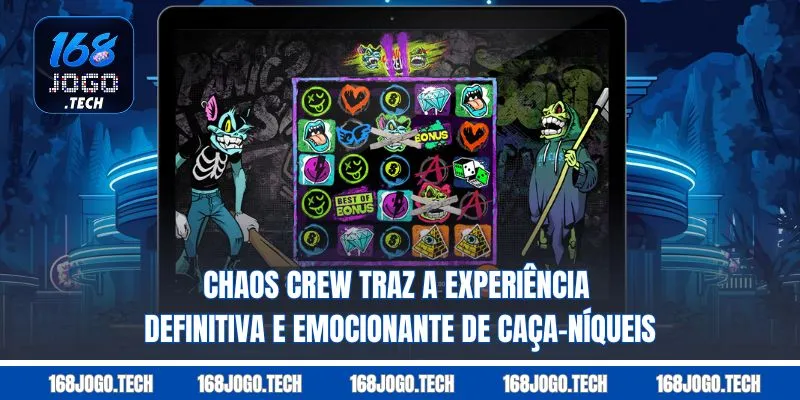 Chaos Crew traz a experiência definitiva e emocionante de caça-níqueis