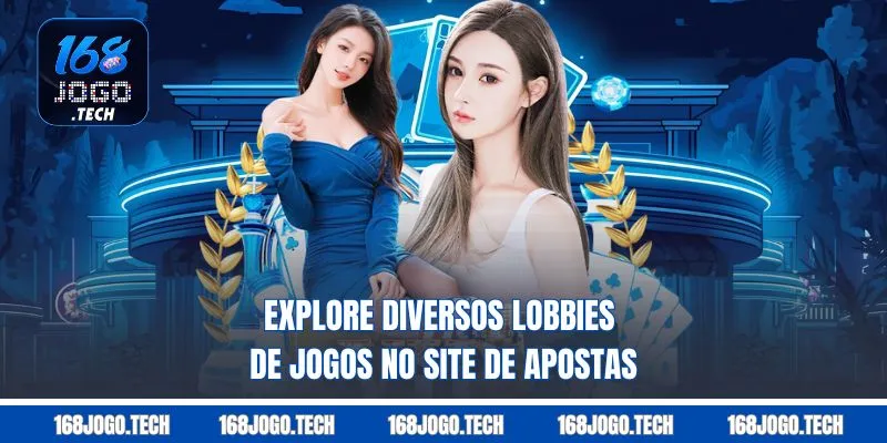 Explore diversos lobbies de jogos no site de apostas